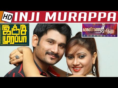Inji Murappa Movie Review | Vannathirai | Kalaignar TV