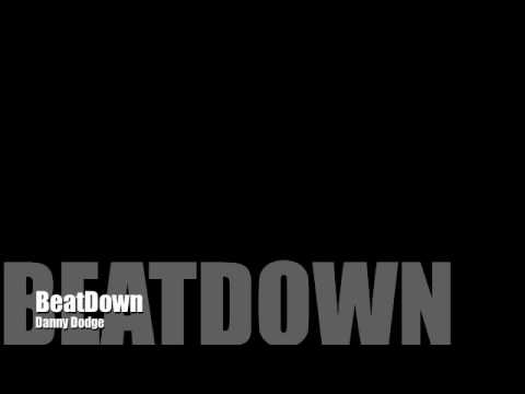BeatDown - Danny Dodge (Techno Metal)