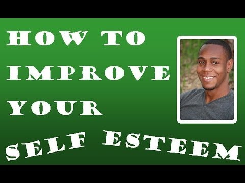 how to have good self esteem