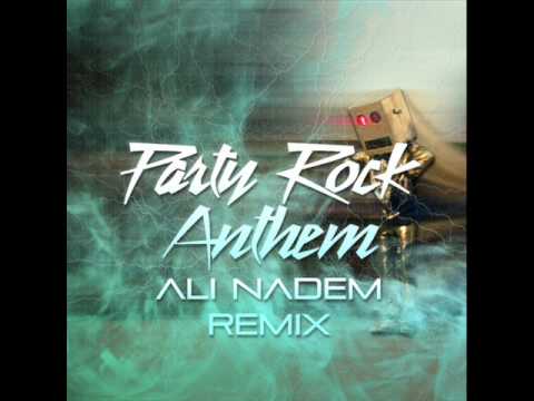 LMFAO – Party Rock Anthem (Ali Nadem Remix)