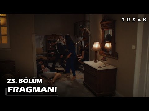 Tuzak 23. Bölüm Fragmanı                                                                                                                                                                                                                                  