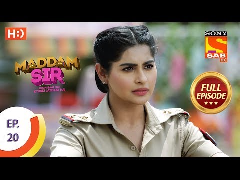 Maddam Sir - Ep 20 - Full Episode - 20th March 2020