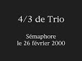 4/3 DE TRIO : 