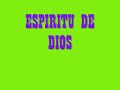 Los Hijos del Rey ESPIRITU DE DIOS