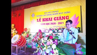 Trường Cao đẳng nghề xây dựng: Khai giảng năm học mới 2020-2021