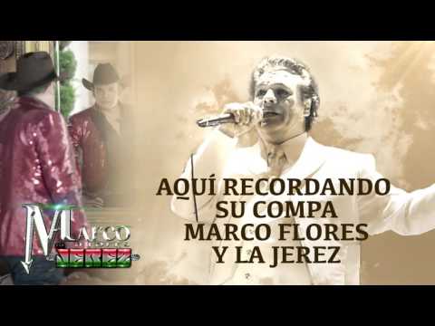 Mi Querido Juan Gabriel - Marco Flores y La Jerez