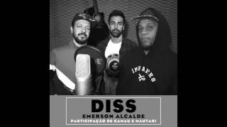 DISS: Single de Emerson Alcalde com Kamau e Mautari.