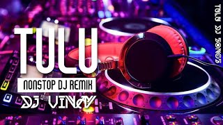 Tulu Hits Songs 12 AM Mashup Final  Non Stop Remix