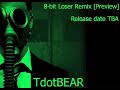 Click here to watch this video 8-bit Loser Remix [PREVIEW]