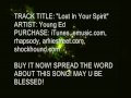Young Ed Lost In Your Spirit Official Music Video and Lyrics