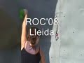 ROC'08 Competición escalada - verticaling.com - Parte 1 de 3