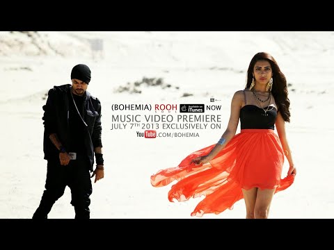 Bohemia - Rooh | Full Video | 2013 | Latest Punjabi Songs