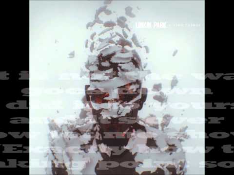 Linkin Park- Lies Greed Misery (Neues Lied Mai 2012) Lyrics Full HD