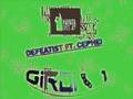 Defeatist( ft. Cephei ) Girdi 1