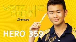 [รีวิวปากกาหมึกซึม] Hero 359