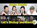 Jason Derulo Lay Nct 127 - Let's Shut Up &