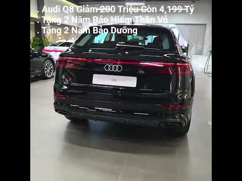 Audi Q8 Ưu Đãi To - Chi Tiết Quý KH ???? 0️⃣7️⃣7️⃣2️⃣ 6️⃣8️⃣8️⃣ 6️⃣8️⃣8️⃣ - Hoàn Audi