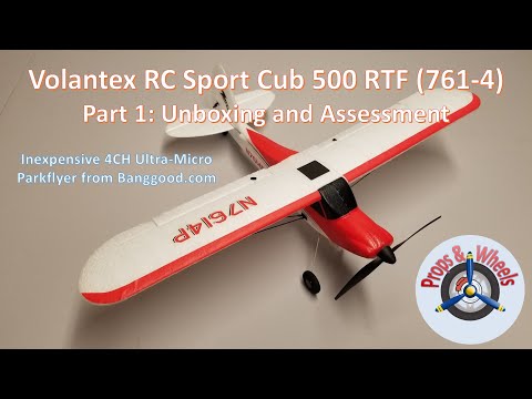 Volantex RC Sport Cub 500 RTF (761-4) from Banggood – Part 1: Unboxing and Assessment