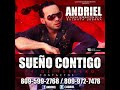 La Bachata de San Valentín Andriel - Sueño Contigo (14 de Febrero)