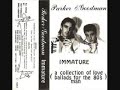 Immature - \"I Spit On Your Love\"
