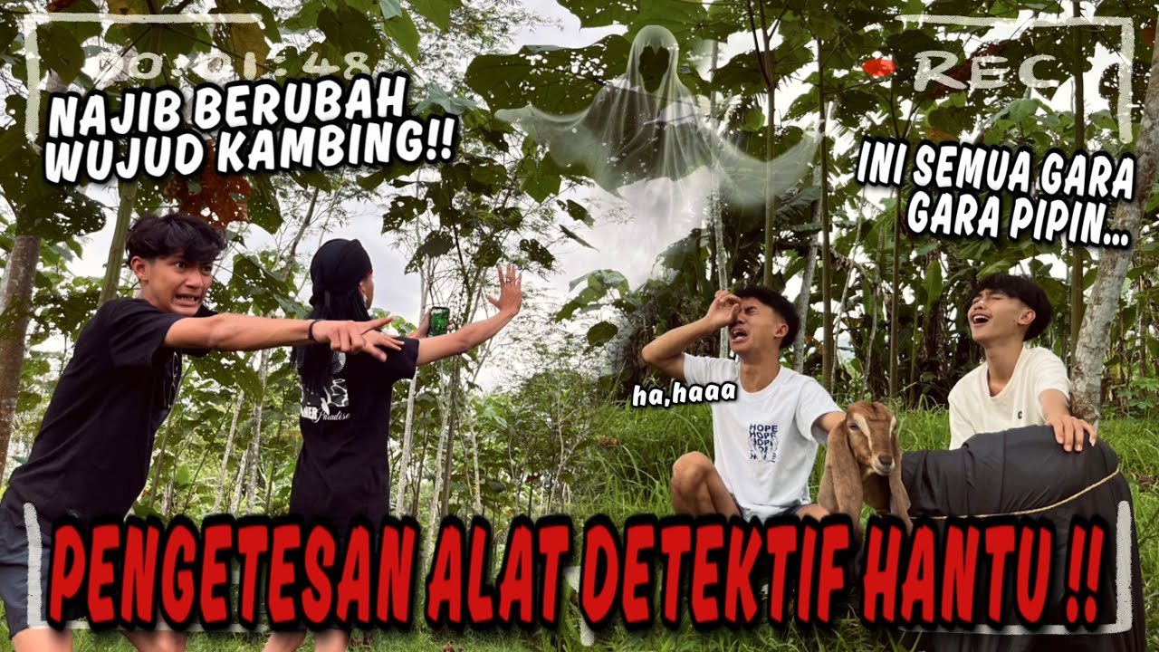 DETEKTIF HANTU BERUJUNG FATAL !! Najib Menjelma Jadi Kambing.