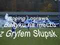 Bałtyk-doping,oprawa na meczu z Gryfem Słupsk