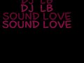 dj lb sound love