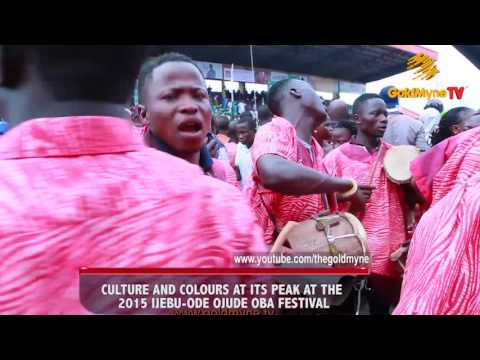 CULTURE AND COLOURS AT IT'S PEAK, AT THE 2015 IJEBU-ODE, OJUDE OBA FESTIVAL