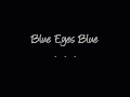 videos de Blue Eyes Blue - Nina Simone