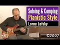 Lorne Lofsky - Soloing and Comping in a Pianistic Style