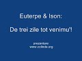 Videoclip Colinde Euterpe & Ison - De trei zile tot venimu'!