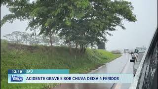 Acidente grave em rodovia de Jaú deixa 4 feridos