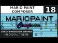 Crash Bandicoot Warped - Medieval Theme on Mario Paint