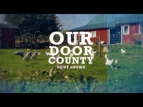 Our Door County - Homegrown