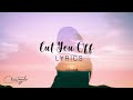 Ali Gatie – Cut You Off (Lyrics)