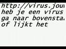 virus probleem? http://virus.jouwpagina.nl