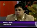 MIGUEL MOLY EN CANAL I VEN A MI MESA CARMEN VICTORIA 2/5