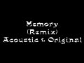 Memory by Sugarcult (Acoustic Mix) Acoustic & Original Memory by Sugarcult (Acoustic Mix) Acoustic & Original
