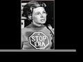 Phyllis Schlafly and the Stop-ERA Campaign Phyllis Schlafly and the Stop-ERA Campaign