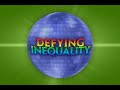 Defying Inequality