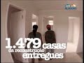 Reconstru��o: governo entrega 1479 casas