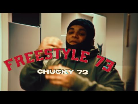CHUCKY 73, “FREESTYLE 73
