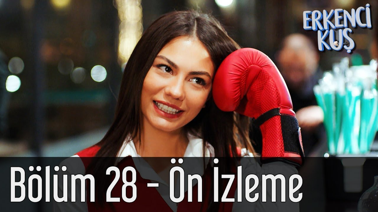 Erkenci Kuş28 Erkenci Kuş28