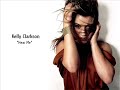 Kelly Clarkson - Hear Me