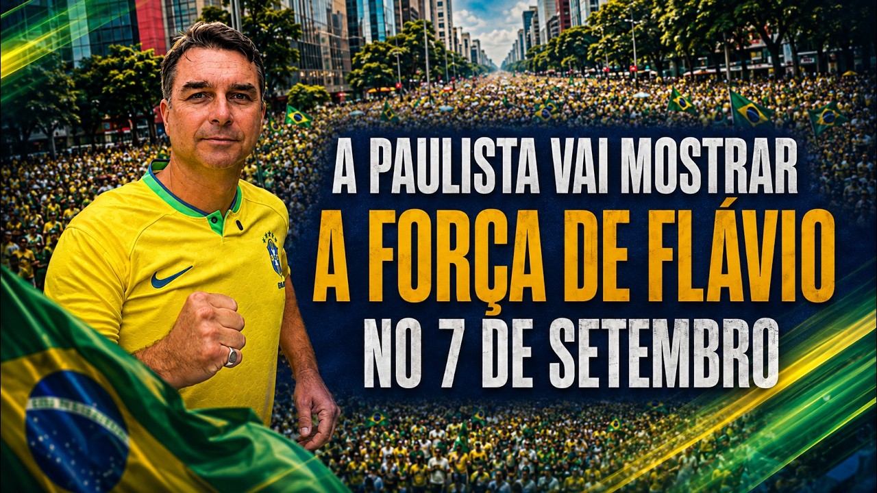 A PAULISTA VAI MOSTRAR A FORÇA DE FLÁVIO NO 7/9! Rogério Marinho convoca SP para a grande virada!