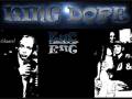 videos de King Dope (EuC Mix - BOOOOOOOOOOF, BABY !)
