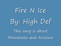 Subject - Fire N Ice