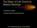 Introduction to Life Coaching - Part 3 Introduction to Life Coaching - Part 3
