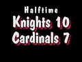 Knights vs South Sioux City Cardinals Knights vs South Sioux City Cardinals