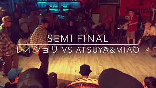 レオショリ vs Atsuya & Miao – DROPOUT-Round4- SEMI FINAL